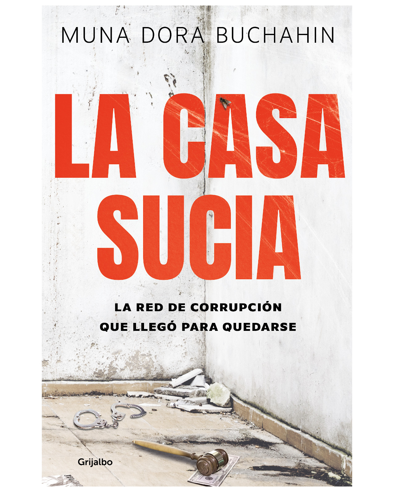 Foto 2 pulgar | Libro - La Casa Sucia - Grijalbo - Buchahin, Muna Dora
