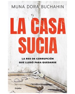 Foto 1 | Libro - La Casa Sucia - Grijalbo - Buchahin, Muna Dora
