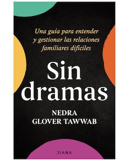 Foto 1 | Libro - Sin Dramas - Diana - Tawwab, Nedra