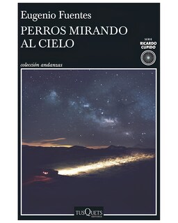 Foto 1 | Libro - Perros Mirando Al Cielo - Planeta - Eugenio Fuentes