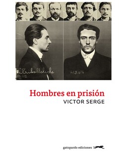 Foto 1 | Libro - Hombres en Prisión - Gatopardo Ediciones - Serge Víctor
