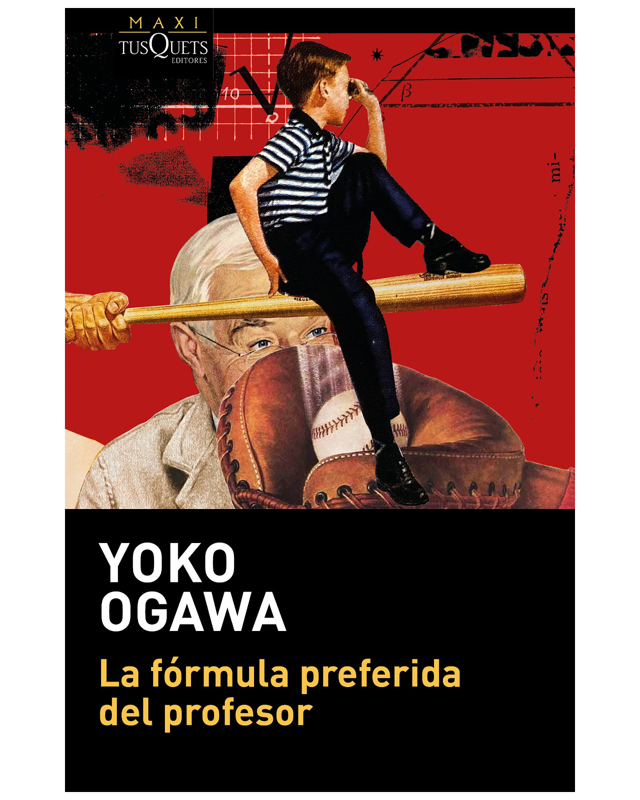 Libro - La Fórmula Preferida Del Profesor - Tusquets - Ogawa, Yoko