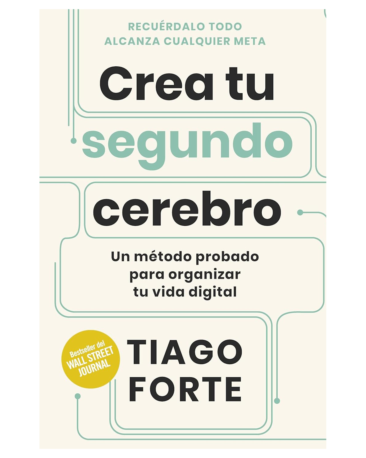 Libro - Crea tu Segundo Cerebro - Reverte - Forte Tiago