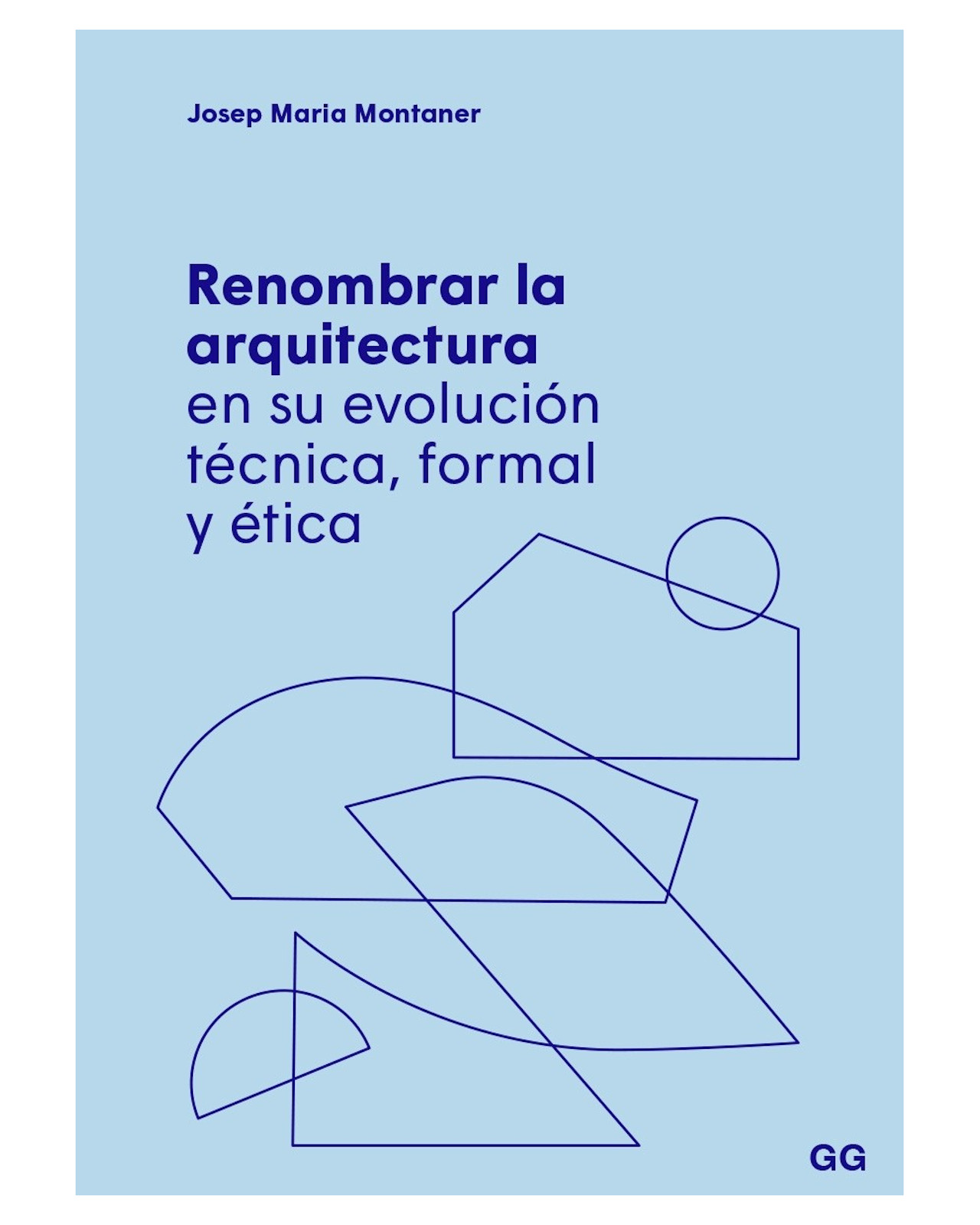 Foto 2 pulgar | Libro Renombrar La Arquitectura Autor Josep Maria Montaner