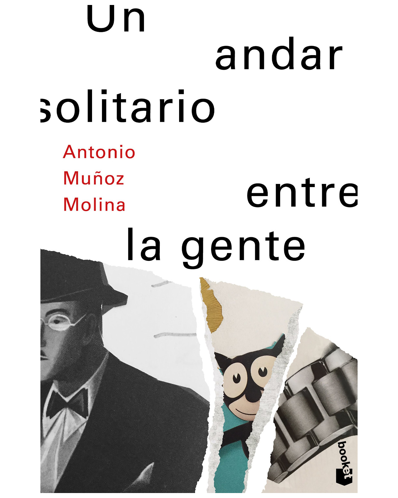 Foto 1 | Libro - Un Andar Solitario Entre La Gente - Booket - Muñoz Molina, Antonio
