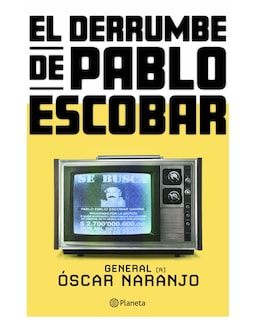 Foto 1 | Libro - El Derrumbe De Pablo Escobar - Planeta - Naranjo, Óscar