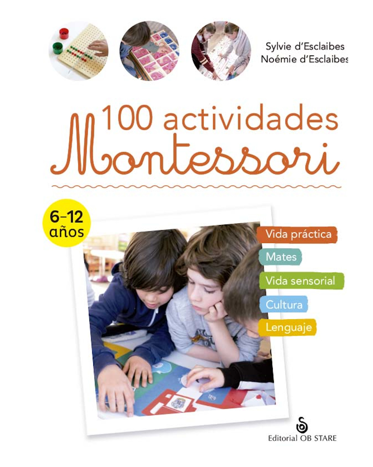 Foto 2 pulgar | Libro - 100 Actividades Montessori - Ob Stare - D’esclaibes Sylvie