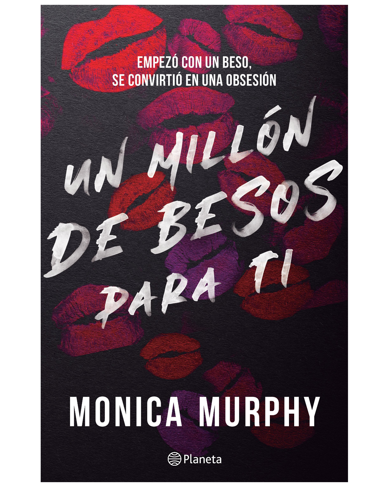 Libro - Lancaster 2. Un Millón De Besos Para Ti - Planeta - Murphy, Monica
