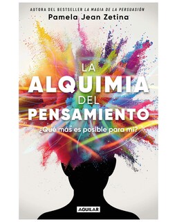 Foto 1 | Libro - La Alquimia Del Pensamiento - Aguilar - Pamela Jean Zetina