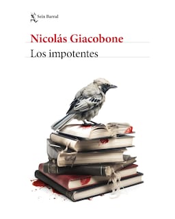 Foto 1 | Libro - Los Impotentes - Seix Barral - Giacobone, Nicolás
