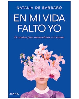 Foto 1 | Libro En Mi Vida Falto Yo Diana Natalia de Bárbaro