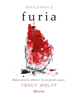 Foto 1 | Libro - Furia (serie Crave 2) - Planeta - Wolff, Tracy
