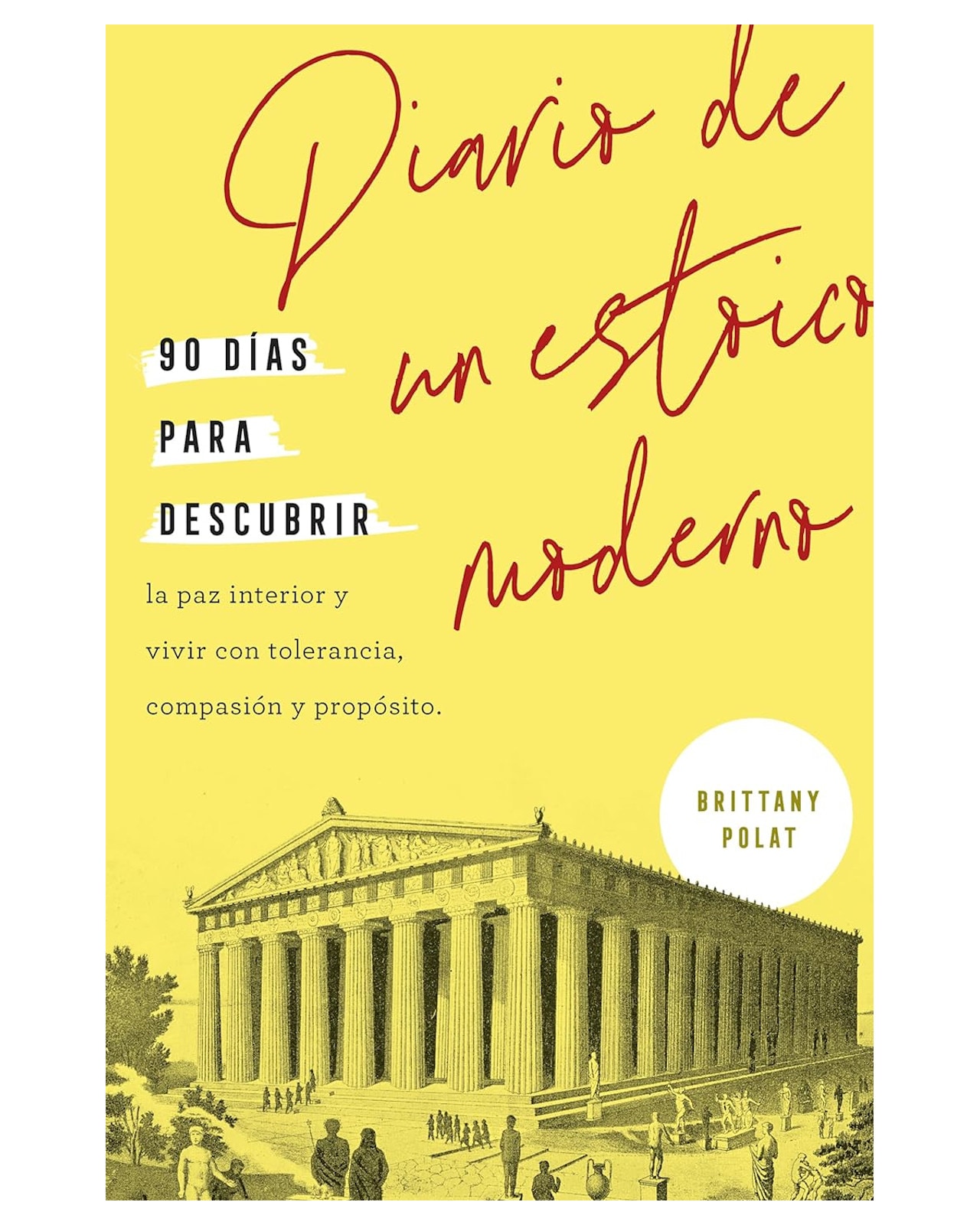 Libro - Diario de un Estoico Moderno - Reverte - Polat Brittany $350