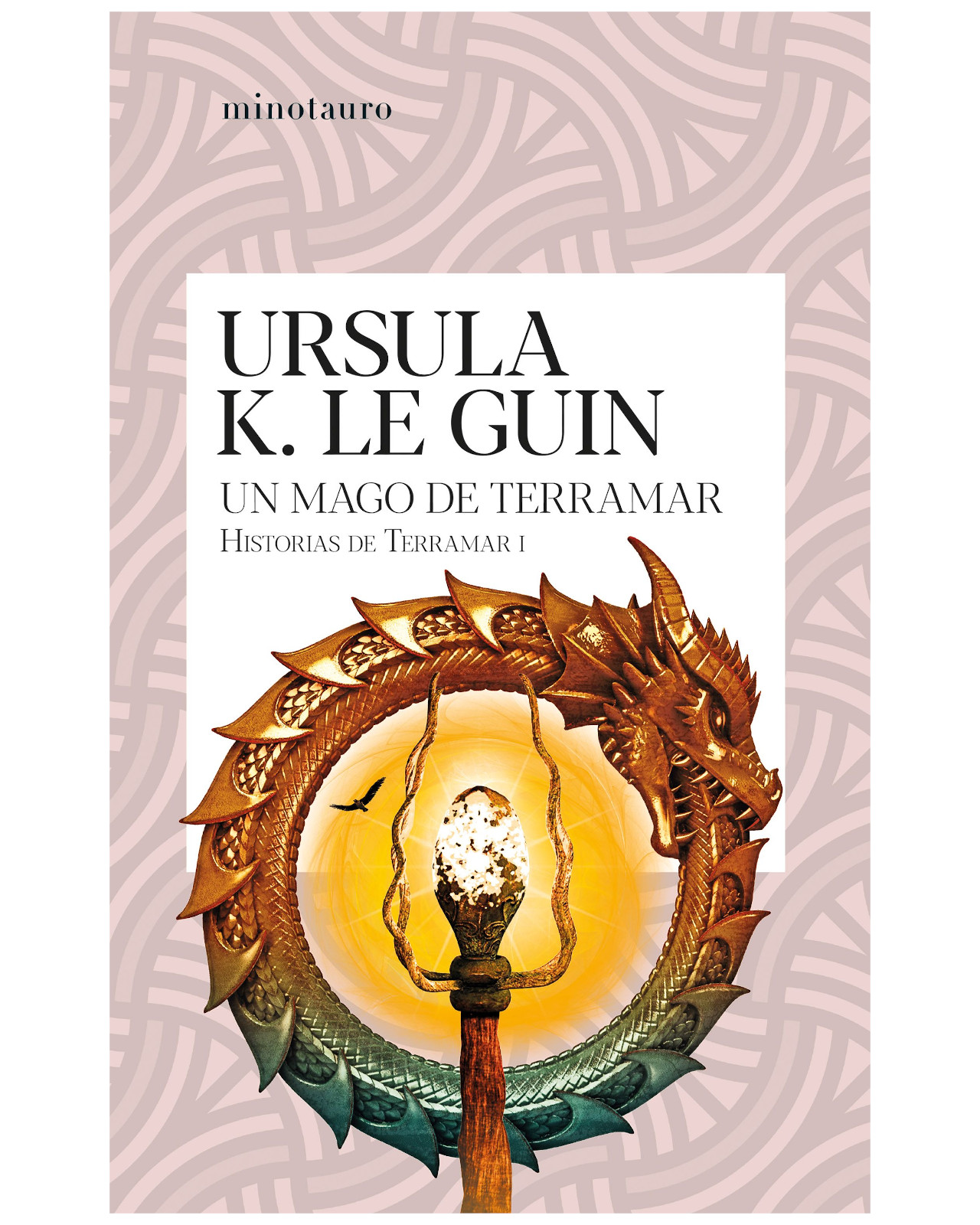 Libro - Un Mago De Terramar (historias De Terramar 1) - Minotauro - Le Guin, Ursula K.