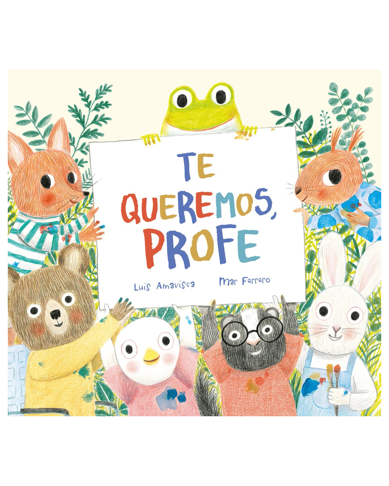 Foto 2 pulgar | Libro - Te Queremos, Profe - Nubeocho - Amavisca Luis