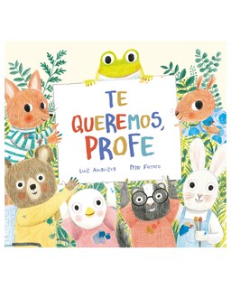 Foto 1 | Libro - Te Queremos, Profe - Nubeocho - Amavisca Luis