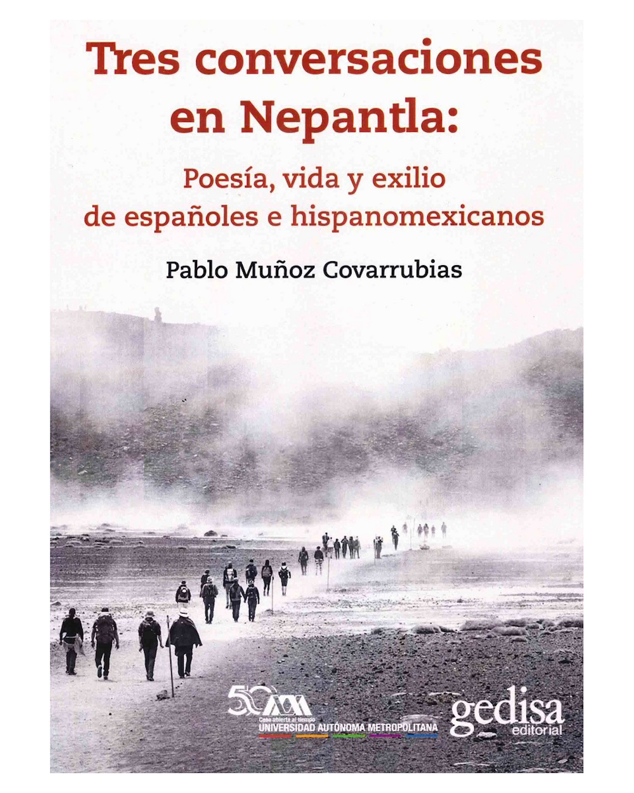 Foto 2 pulgar | Tres Conversaciones en Nepantla - Gedisa - Muñoz Covarrubias