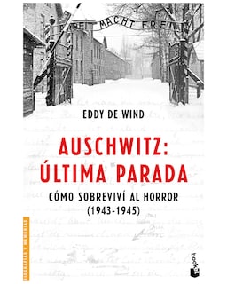 Foto 1 | Libro - Auschwitz, Última Parada - Booket - Eddy De Wind