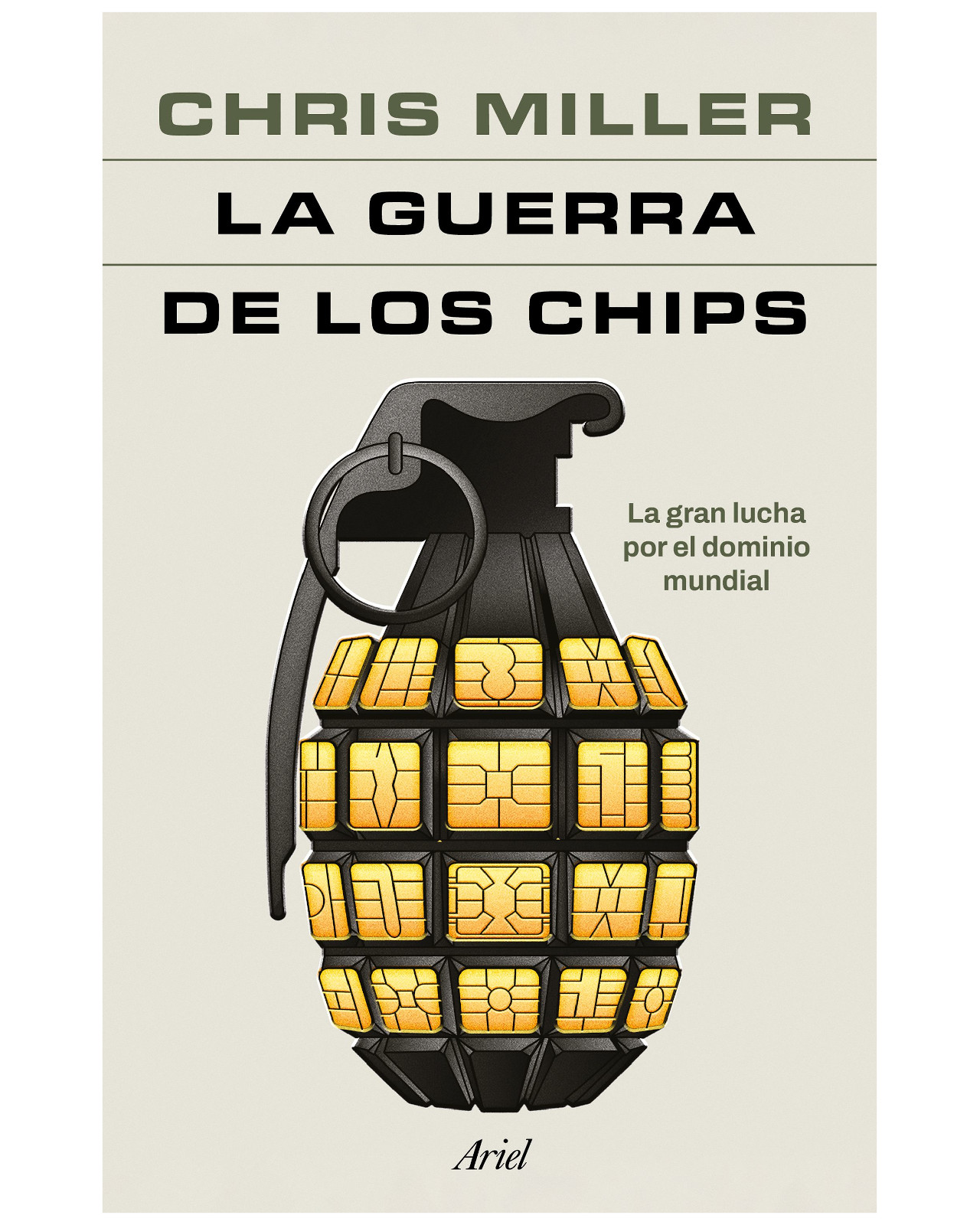 Libro - La Guerra De Los Chips - Ariel - Miller, Chris