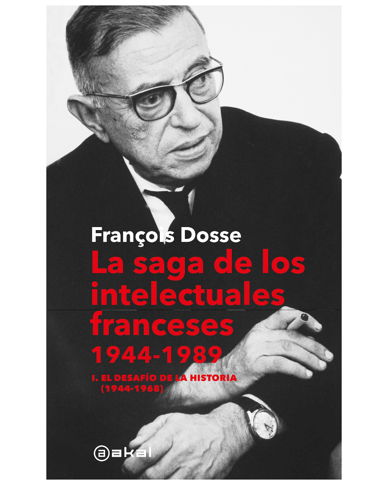 Foto 2 pulgar | Libro La Saga De Los Intelectuales Franceses Autor Francois Dosse