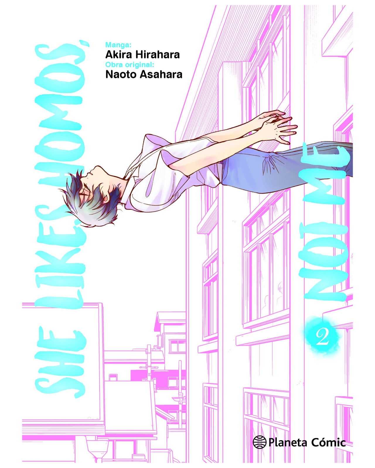 Comics México She Likes Homos, Not Me Nº 02/03 Asahara Naoto $278