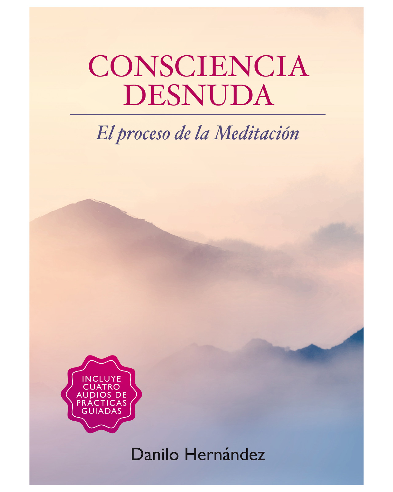 Foto 2 pulgar | Libro - Consciencia Desnuda - Chinmayam - Hernández Danilo
