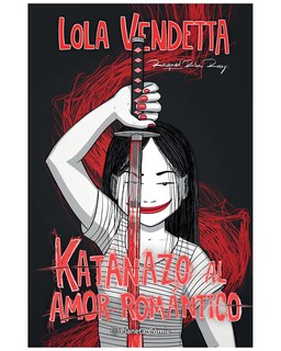 Foto 1 | Libro - Lola Vendetta. Katanazo Al Amor Romántico - Comics Mexico - Riba Rossy, Raquel