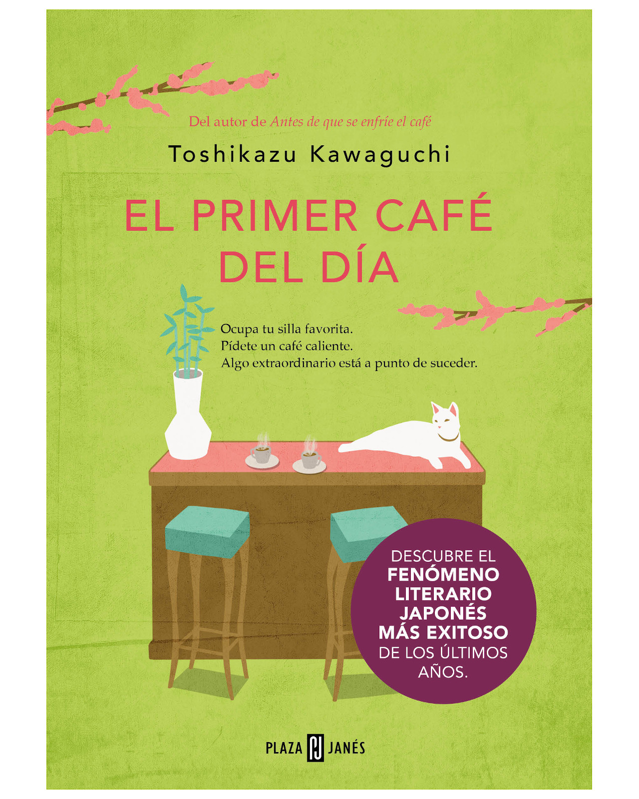 Libro - El Primer Café Del Día - Plaza Janés - Toshikazu Kawaguchi