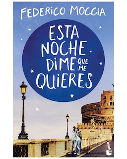 Foto 1 | Libro - Esta Noche Dime Que Me Quieres - Booket - Moccia, Federico