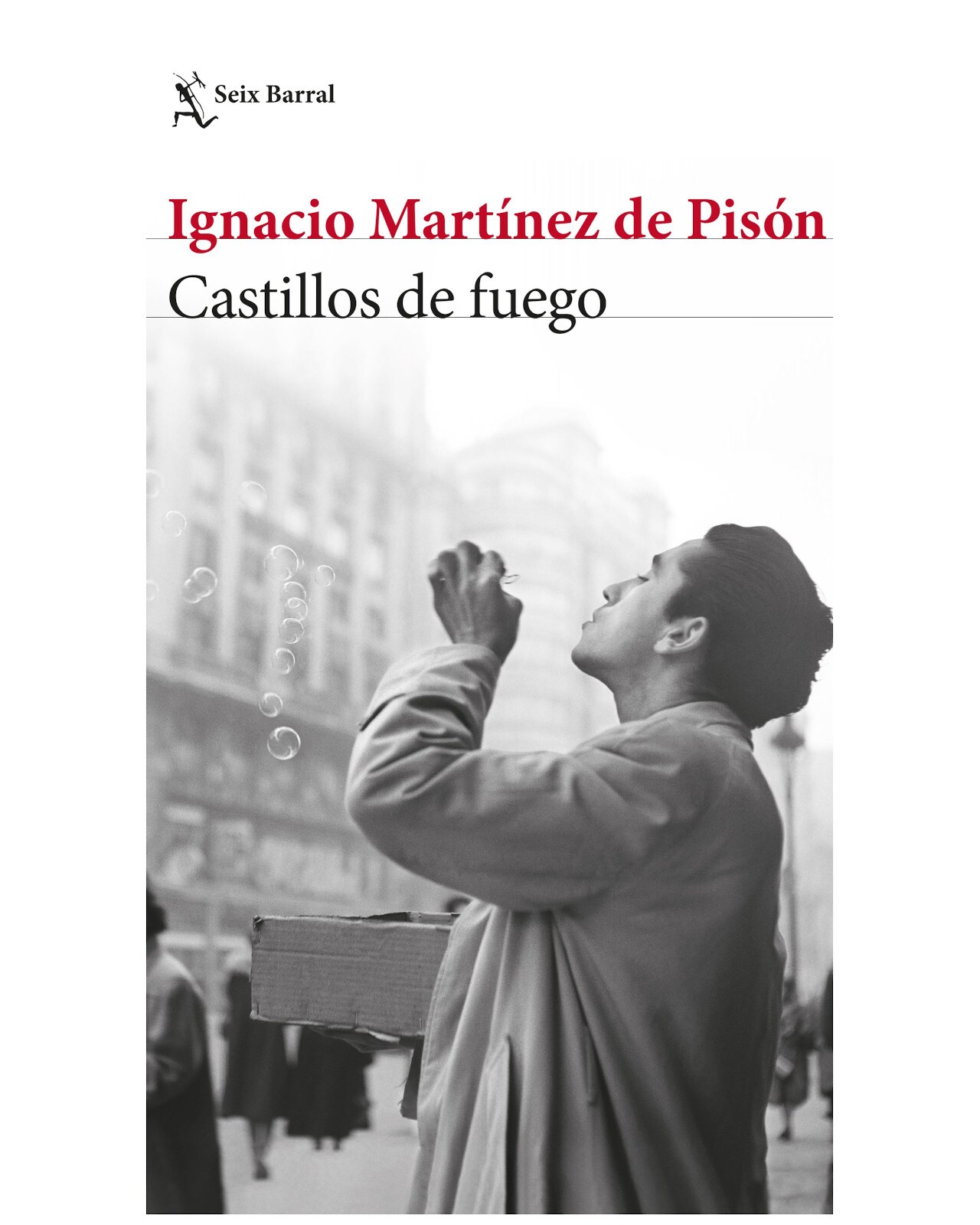 Libro - Castillos De Fuego - Seix Barral - Martínez De Pisón $738