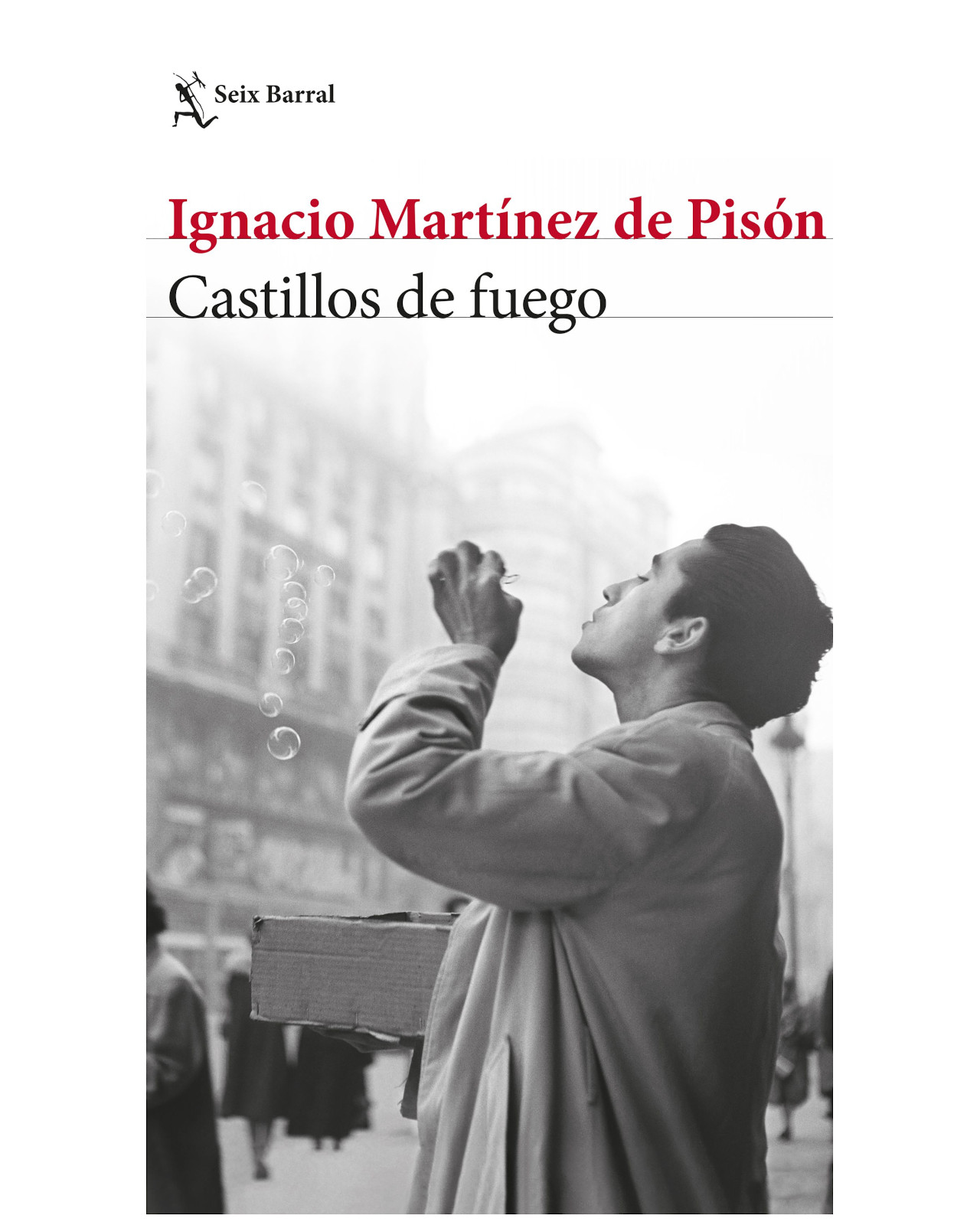 Libro - Castillos De Fuego - Seix Barral - Martínez De Pisón