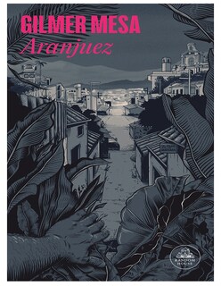 Foto 1 | Libro Aranjuez (mapa De Las Lenguas) Editorial Random House Autor Gilmer Mesa