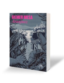 Foto 2 | Libro Aranjuez (mapa De Las Lenguas) Editorial Random House Autor Gilmer Mesa