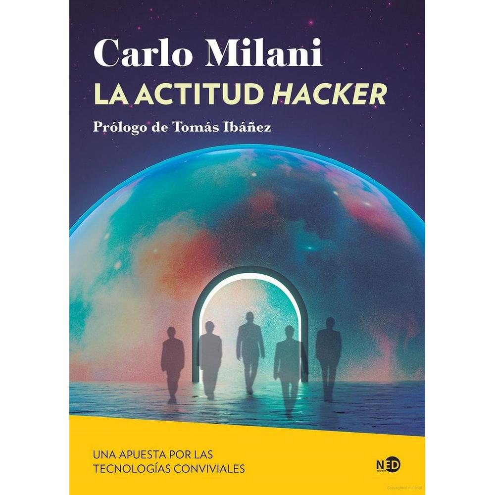 Foto 2 pulgar | La Actitud Hacker. Una Apuesta Por Las Tecnologías Conviviales