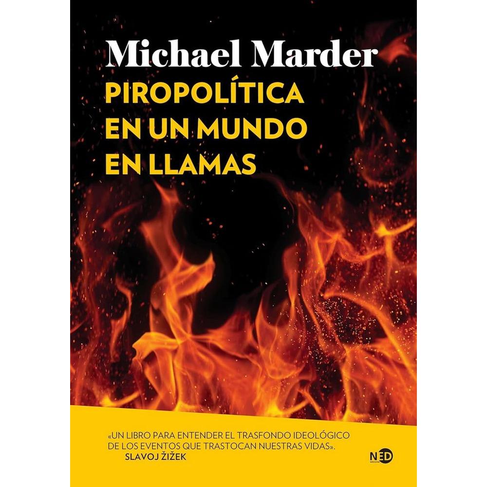 Foto 2 pulgar | Piropolítica En Un Mundo En Llamas