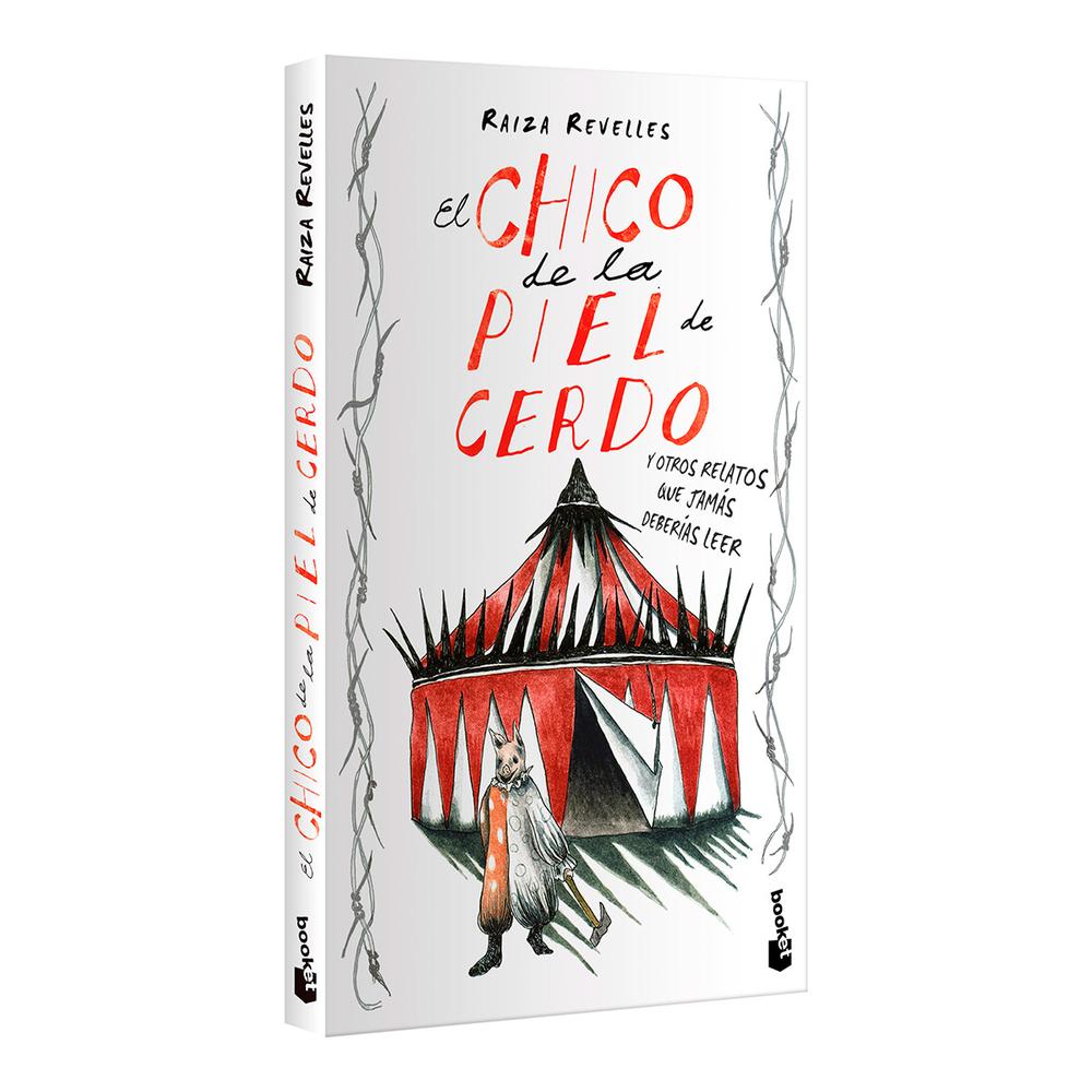 Foto 4 pulgar | El Chico De La Piel De Cerdo Y Otros Relatos Que Jamás Deberías Leer