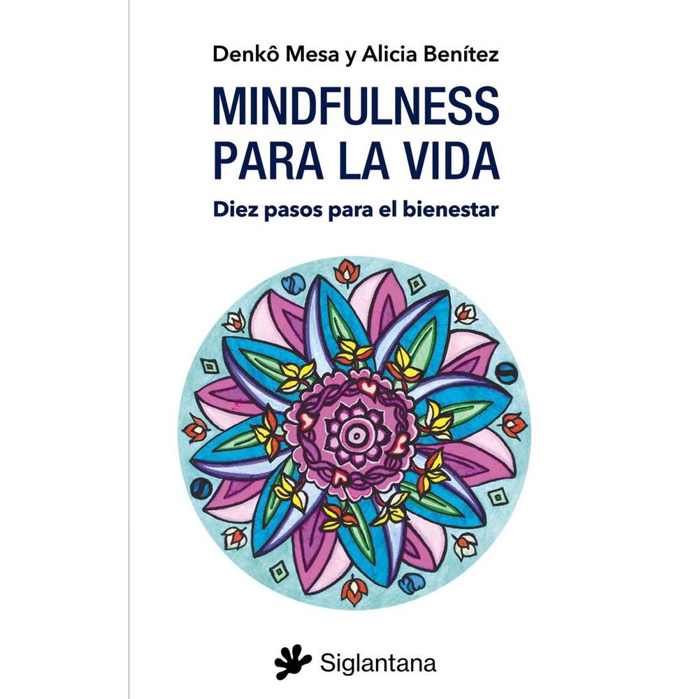 Foto 2 pulgar | Mindfulness Para La Vida. Diez Pasos Para El Bienestar