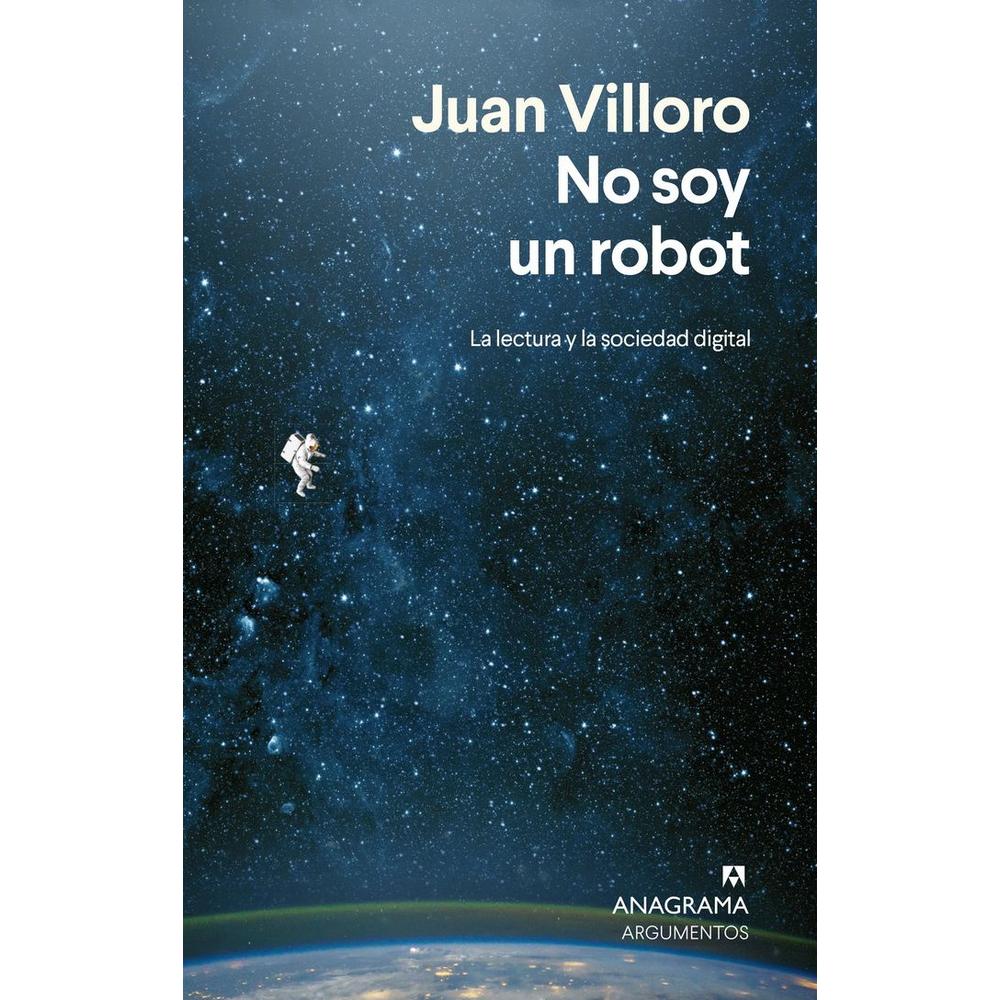 Foto 1 | No Soy Un Robot. La Lectura Y La Sociedad Digital