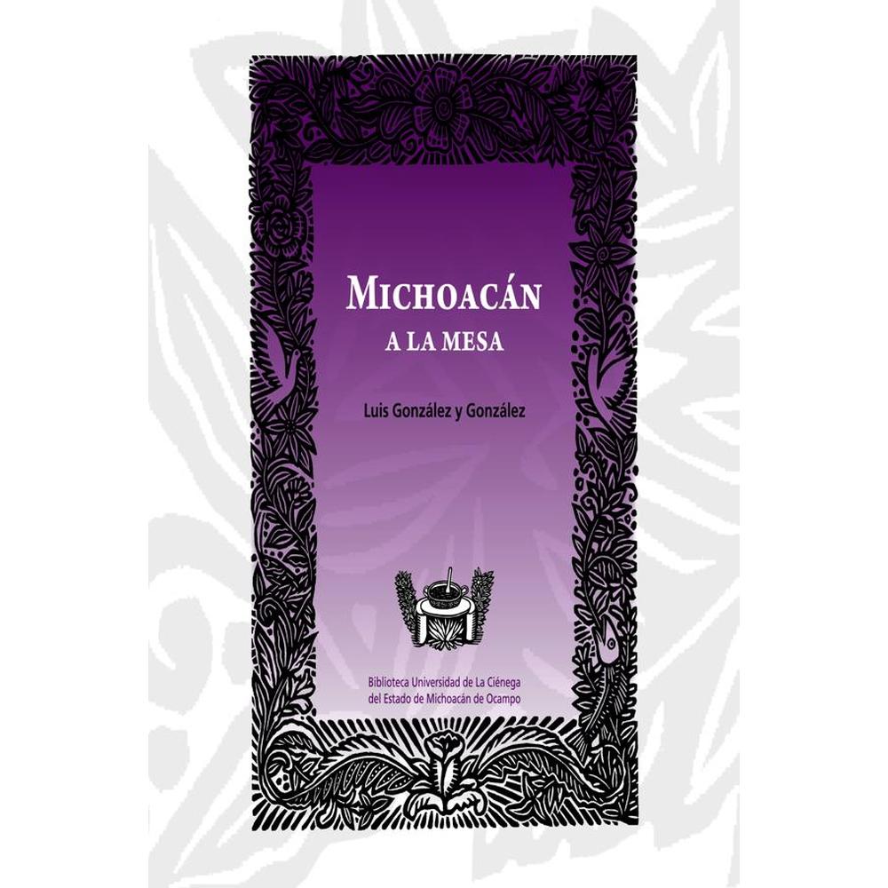 Michoacán A La Mesa