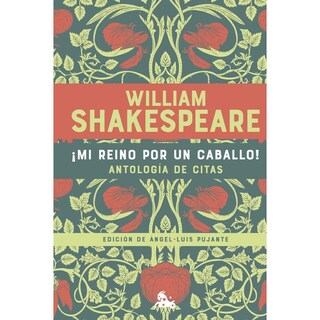 Foto 1 | ¡mi Reino Por Un Caballo! Antología De Citas De William Shakespeare