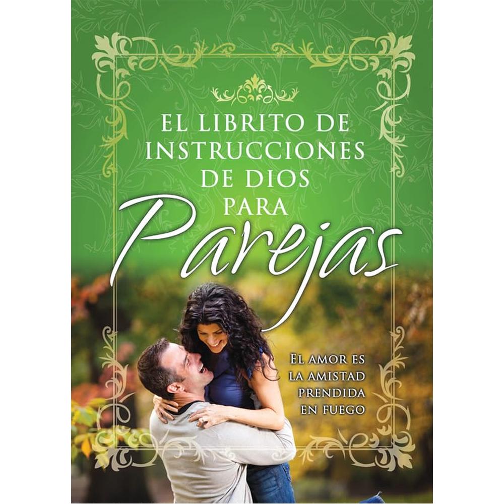 El Libro De Instrucciones De Dios Para Parejas