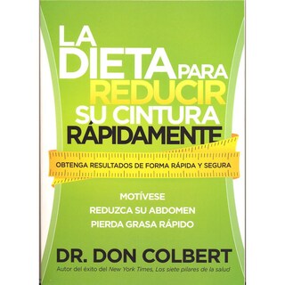 Foto 1 | La Dieta Para Reducir Su Cintura Rápidamente