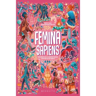 Foto 1 | Femina Sapiens. Una Historia De La Evolución Humana Enfocada En Las Mujeres