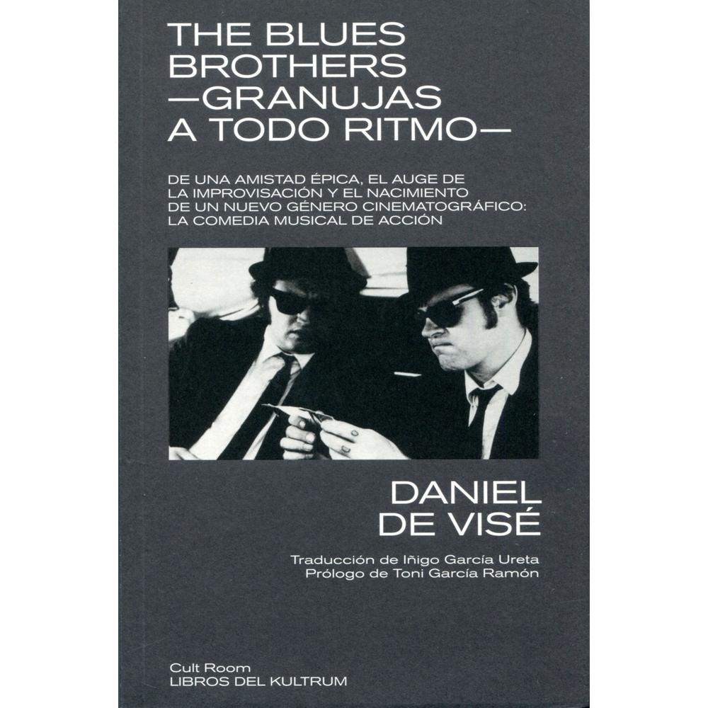 Foto 2 pulgar | The Blues Brothers. Granujas A Todo Ritmo