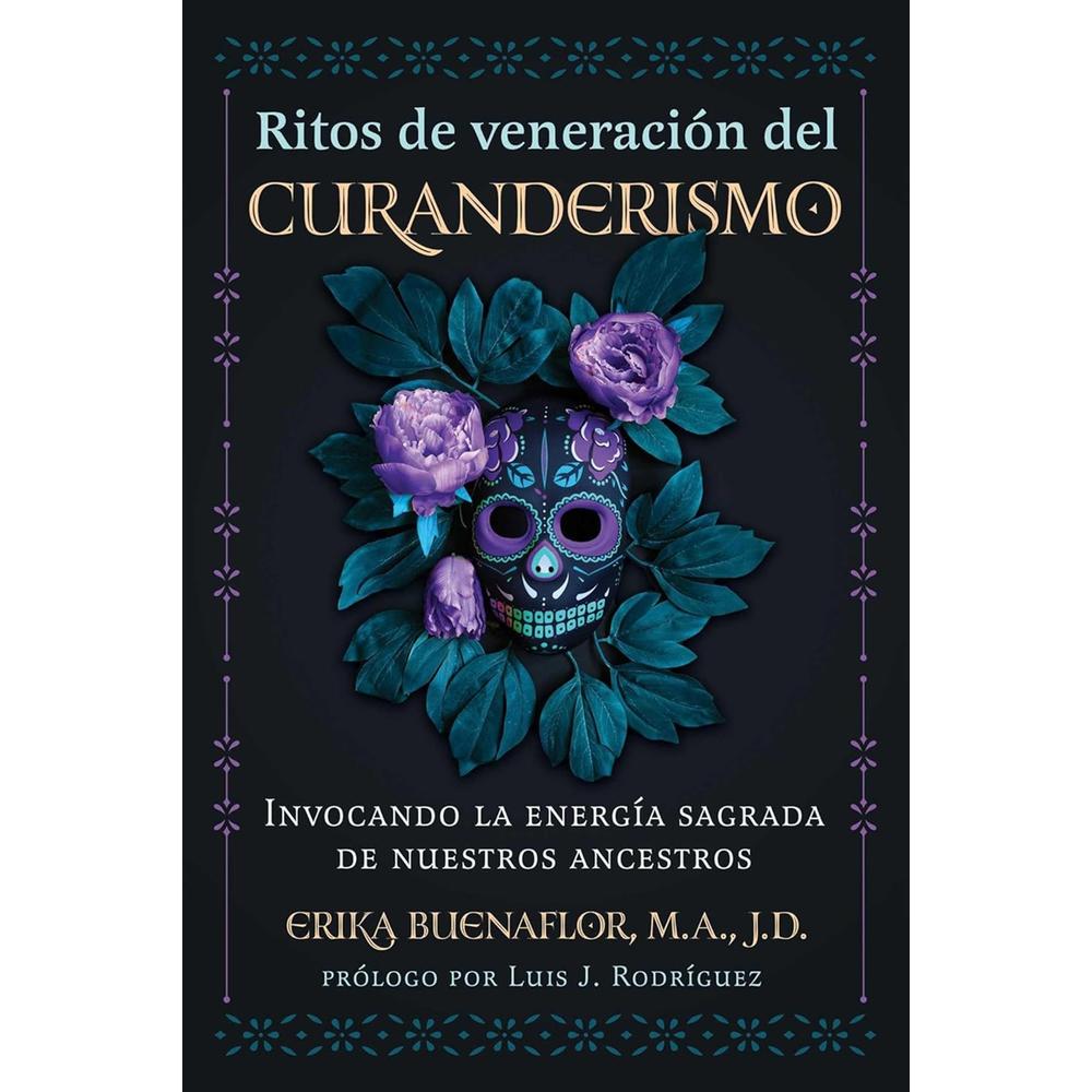 Foto 1 | Ritos De Veneración Del Curanderismo. Invocando La Energía Sagrada De Nuestros Ancestros
