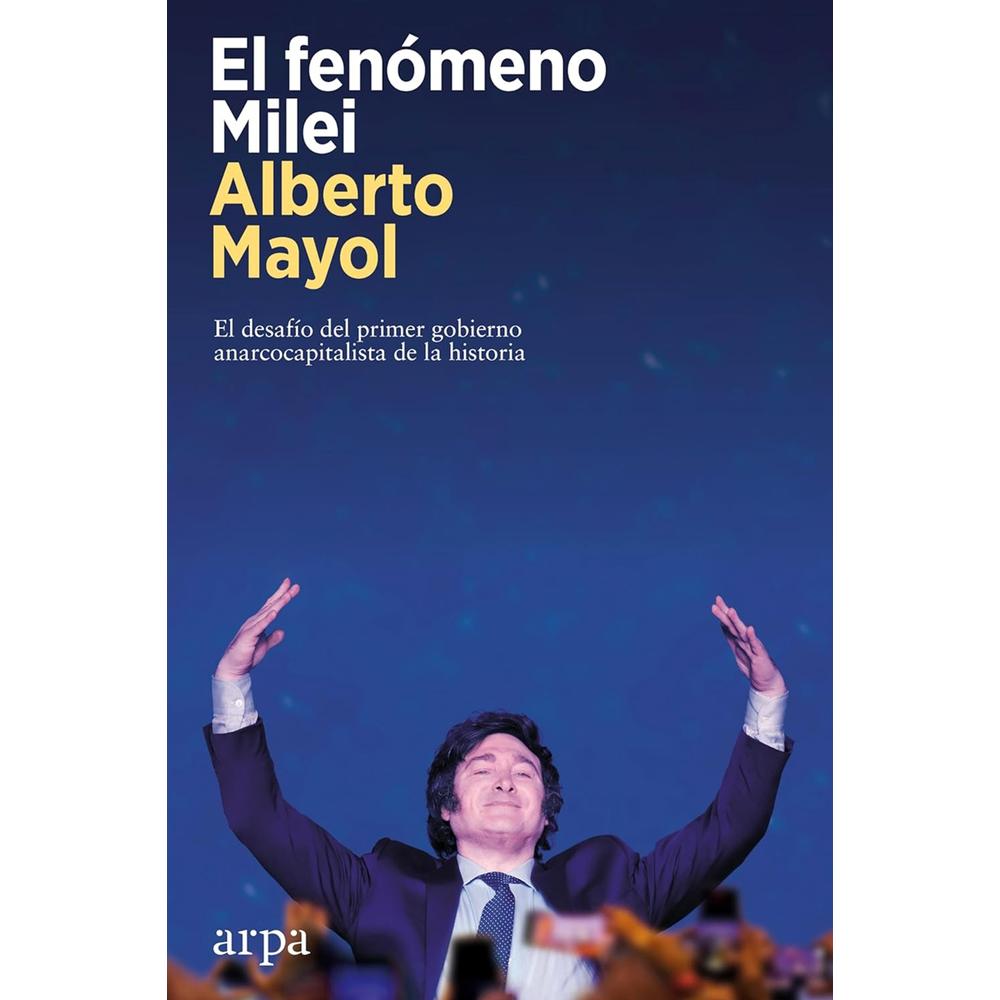 Foto 1 | El Fenómeno Milei