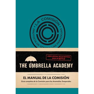 Foto 1 | The Umbrella Academy. El Manual De La Comisión