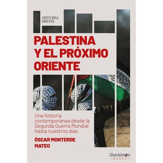 Foto 1 | Palestina Y El Próximo Oriente