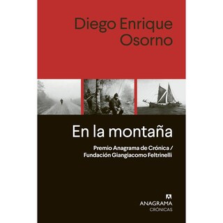 Foto 1 | En La Montaña. Premio Anagrama De Crónica/fundación Feltrinelli