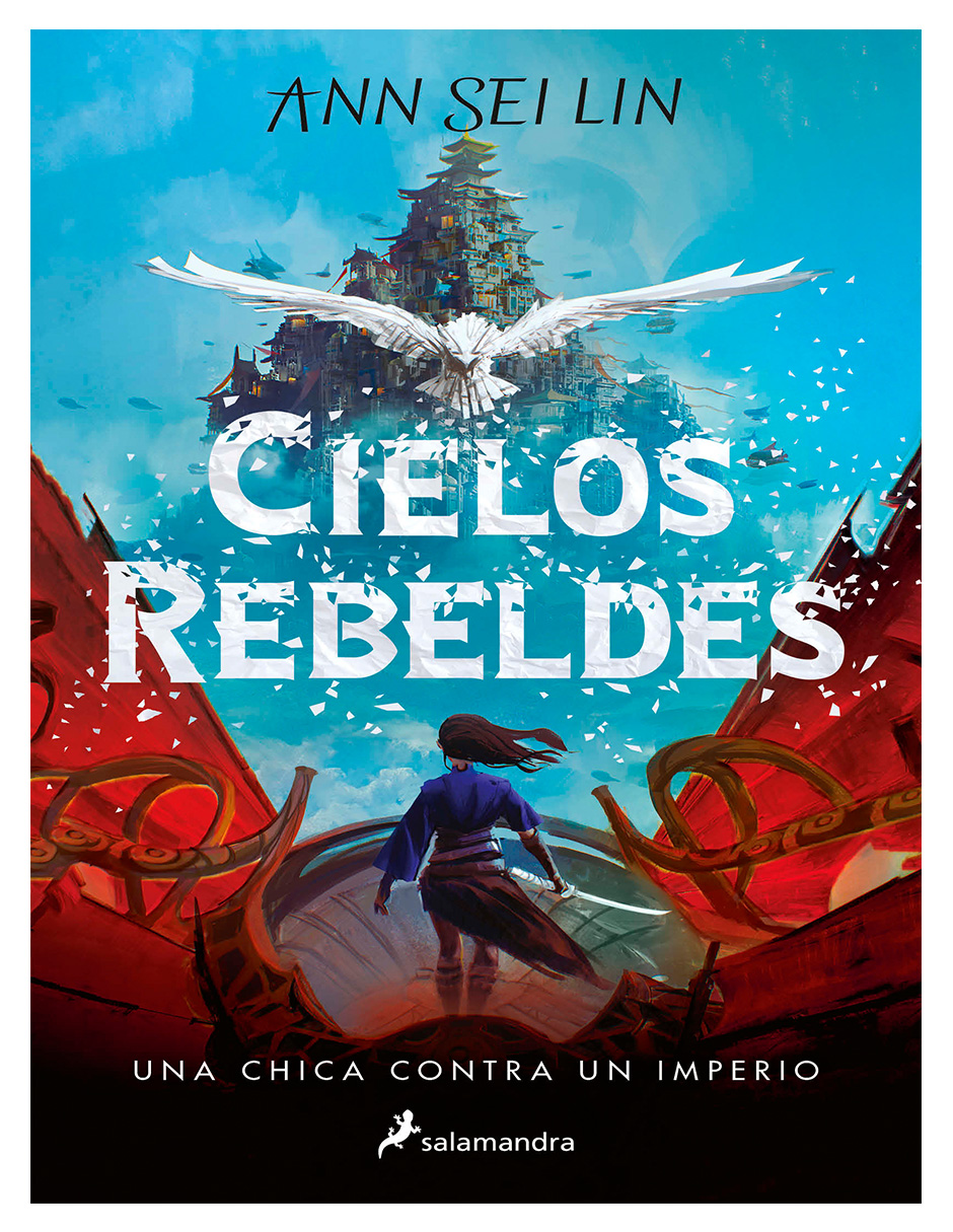 Libro Cielos Rebeldes  Editorial Salamandra Autor Ann Sei Lin